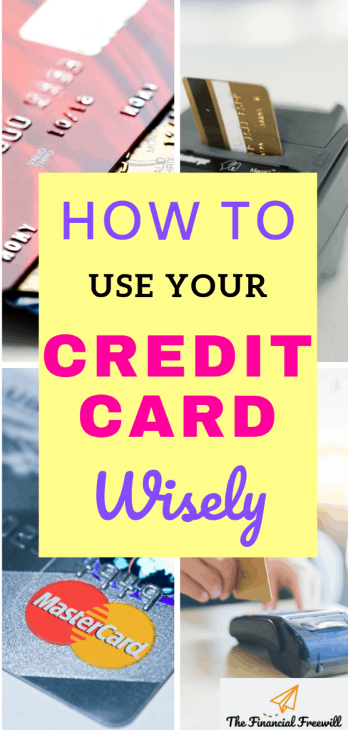 How To Use Credit Card Wisely: Pros and Cons of using a credit card