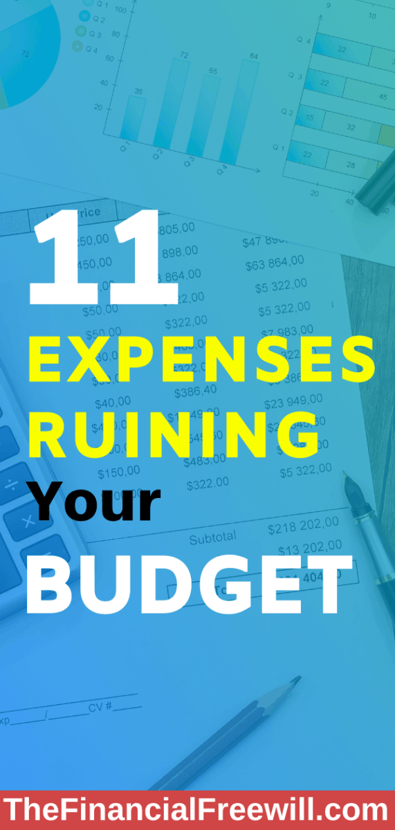 11 Expenses Ruining Your Budget - Pinterest Pin