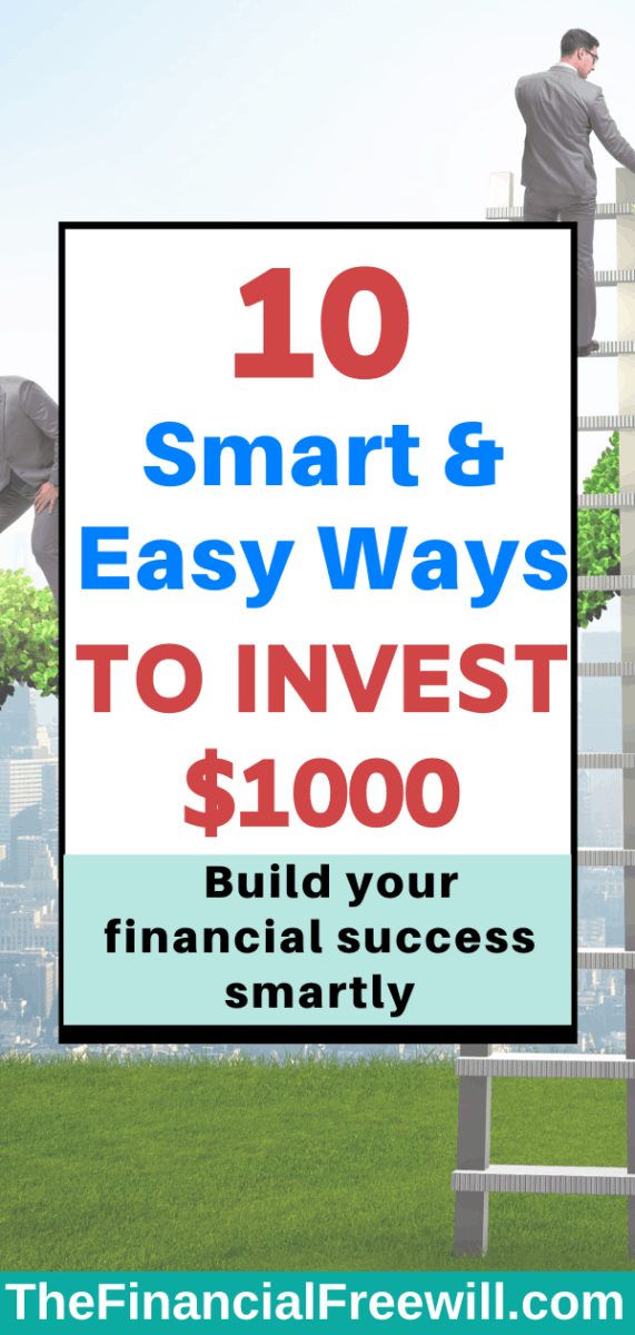 10 Smart and Easy ways to Invest $1000 - Pinterest Image